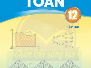Sách giáo khoa Toán 12 - tập 2  (Chân Trời Sáng Tạo)