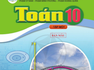 Sách giáo khoa Toán  10 - tập 1 (Cánh Diều)