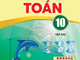 Sách giáo khoa Toán 10 tập 2 (Chân Trời Sáng Tạo)